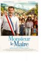Monsieur, le Maire